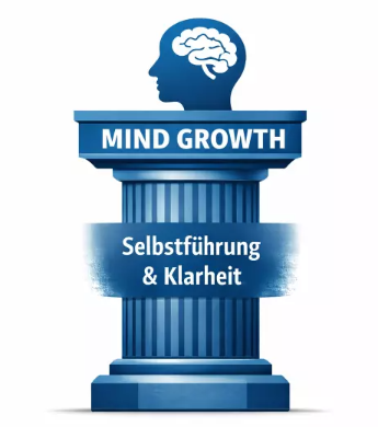 Mind Growth – Mentale Klarheit & Selbstführung